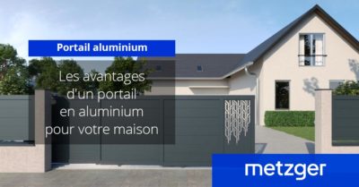 Les avantages d’un portail en aluminium pour votre maison