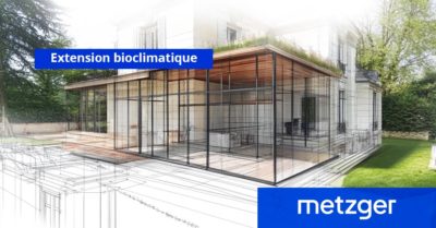 Comment intégrer une extension bioclimatique dans un projet de rénovation ?